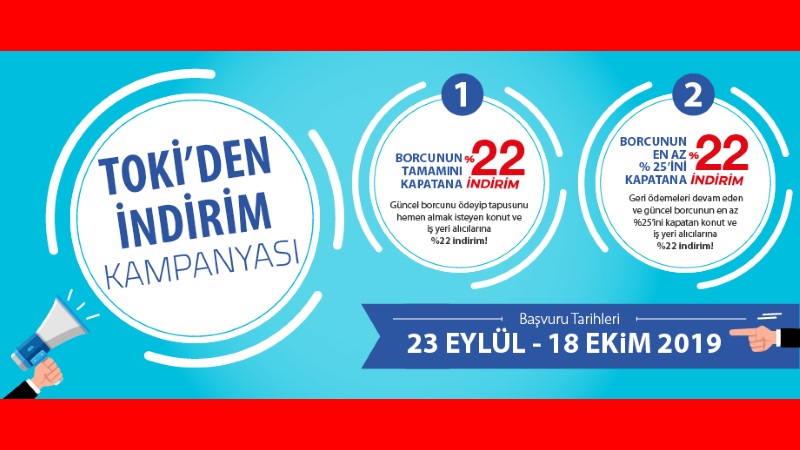 Toki' nin yeni yüzde 22'lik indirim kampanyası yarın başlıyor!